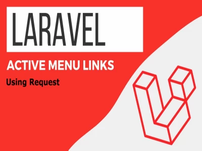 Highlighting Menus in Laravel Blade Using Request